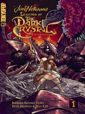 Legends of the Dark Crystal, Volume 1: The Garthim Wars - ebook